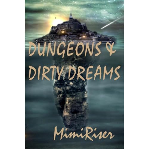 Dungeons & Dirty Dreams Audiolibro Por Mimi Riser arte de portada