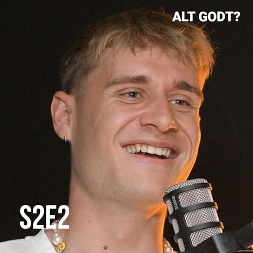 S2E2: En snak om angst, stofmisbrug og Bachelorette | Alexander Wessel Rasmussen