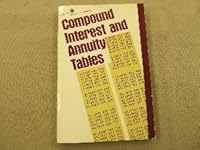 Compound Interest and Annuity Tables (Mcgraw-Hill Paperbacks) 0070196834 Book Cover