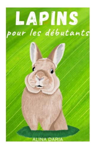 Lapins pour les débutants