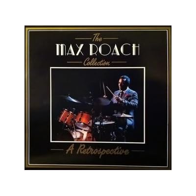 The Max Roach Collection - A Retrospective- A1 Now's The Time Piano - Dizzy Gillespie Saxophone - Charlie Parker Trumpet - Miles Davis 3:14 A2 Donna Lee Saxophone - Charlie Parker Trumpet - Miles Davis 2:31 A3 S'il Vous Plait Trumpet - Miles Davis 4:23 A4 Stop Motion Saxophone [Tenor] - Stanley Turrentine Trombone - Julian Priester Trumpet - Tommy Turrentine 15:00 B1 To Lady Saxophone [Tenor] - Stanley Turrentine Trombone - Julian Priester Trumpet - Tommy Turrentine 12:35 B2 Drum Variations Saxophone [Tenor] - Stanley Turrentine Trombone - Julian Priester Trumpet - Tommy Turrentine 12:33