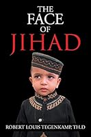 The Face of Jihad 1503576973 Book Cover