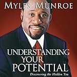 Cover of Understanding Your Potential Expanded Edition