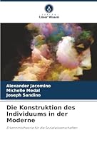 Die Konstruktion des Individuums in der Moderne (German Edition) 6208893925 Book Cover