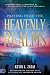 Praying from the Heavenly Realms: Supernatural Secrets to a Lifestyle of Answered Prayer