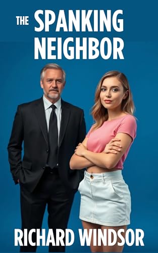 The Spanking Neighbor (English Edition)