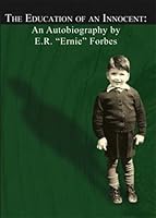 The Education of an Innocent 0919107230 Book Cover