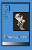 Tientos y trotes 9945469681 Book Cover