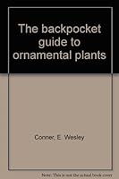 The backpocket guide to ornamental plants B0006DYHHS Book Cover