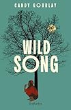 Wild Song: Ein berührender Own-Voice-Roman für Jugendliche ab 14 Jahren
