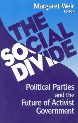 Buy The Social Divide: Political Parties and the Future of Activist Government — BookShops.in