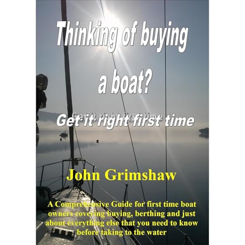 Thinking of buying a boat? Get it right the first time. by John Grimshaw episode artwork