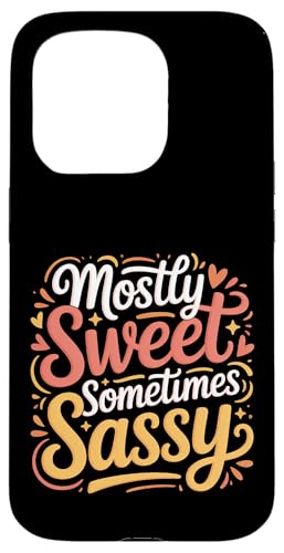 Mostly Sweet Sometimes Sassy ���킢�����i |- �X�}�z�P�[�X iPhone 15 Pro �p