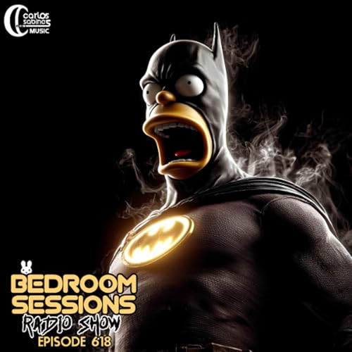 Bedroom Sessions Radio Show Ep 618