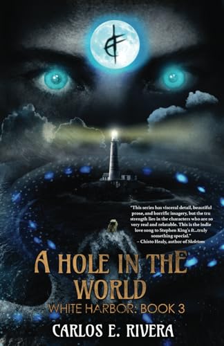A Hole In The World: White Harbor: Book 3