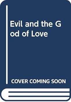 Paperback Evil and the God of Love Book