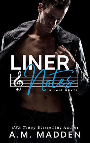 Liner Notes, A Lair Novel (Lair Series Book 2)