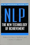 NLP: The New Technology of Achievement