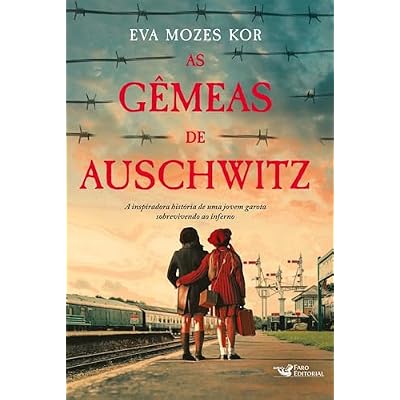 As g&ecirc;meas de Auschwitz - A inspiradora hist&oacute;ria de uma jovem garota sobrevivendo ao inferno