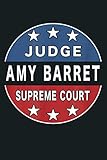 Supreme Court Justice Nomination Amy Coney Barrett Pin: Notebook Planner - 6x9 inch Daily Planner Journal, To Do List Notebook, Daily Organizer, 114 Pages
