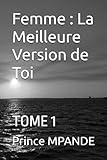  Femme : La Meilleure Version de Toi