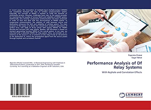 Performance Analysis of Df Relay Systems: With Keyhole and Correlation Effects