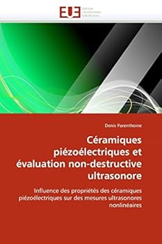 Paperback Céramiques piézoélectriques et évaluation non-destructive ultrasonore [French] Book