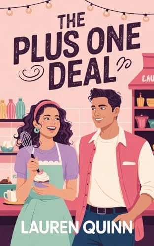 The Plus One Deal: A Clean Romantic Comedy