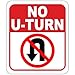 No U-Turn Allowed Aluminum Composite Outdoor Sign - Street Signs, Road Signs, Traffic Sign - Property Posted Signs, No Turnaround Private Driveway Sign, One Way Sign - 8.5