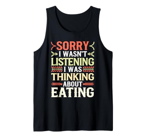 Sorry I Wasn't Listening Retro Eating Vintage Food Lovers Camiseta sin Mangas