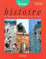 Histoire : le monde de 1939 à nos jours 2091721484 Book Cover