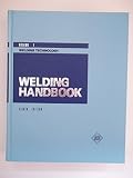 Welding Handbook Volume 1: Welding Technology