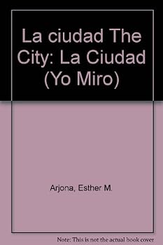 Hardcover La ciudad The City (Yo Miro) (Spanish Edition) [Spanish] Book