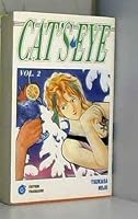 Cat's Eye, Tome 2 : Edition de luxe 2912628385 Book Cover