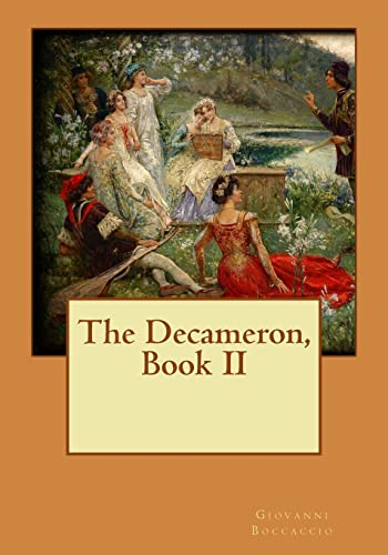 The Decameron, Book II 1517393167 Book Cover