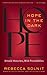 Hope in the Dark: Untold Histories, Wild Possibilities