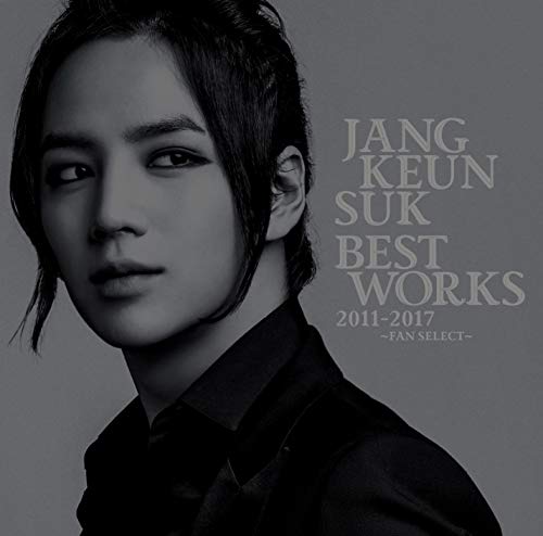 Jang Keun Suk BEST Works 2011-2017~FAN SELECT~(通常盤)