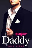 Mon Sugar Daddy: (Parties 1 & 2)