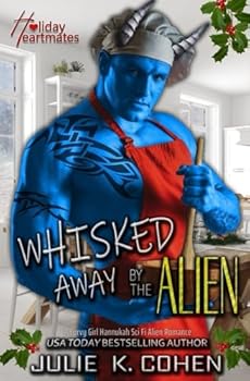 Whisked Away by the Alien: A Curvy Girl Hannukah Sci Fi Alien Romance (Holiday Heartmates) - Book #1 of the Holiday Heartmates