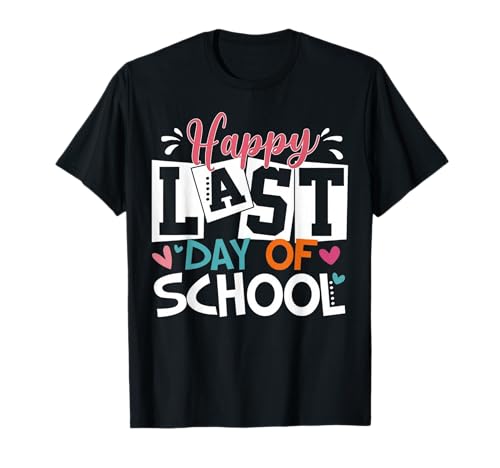 Happy Last Day Of School Hello Summer Break Teacher Vacation T-Shirt