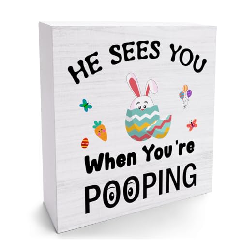 Funny Easter Bunny Wooden Box Sign, "He Sees You When You're Pooping" Bathroom Decor Farmhouse Home Shelf Table Desk Decor, Wood Block Plaque Easter Decorations Gift