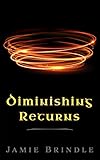 Diminishing Returns (Tales from the Storystream Book 10)