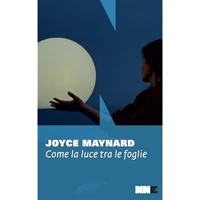 Come la luce tra le foglie
