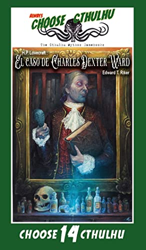 Portada de Choose Cthulhu 14: El caso de Charles Dexter Ward VINTAGE