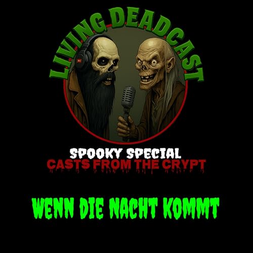 Spooky Special - Casts from the Crypt "Wenn die Nacht kommt" cover art