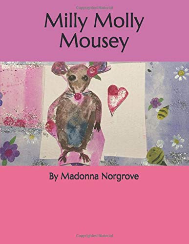 Milly Molly Mousey      Paperback – December 29, 2019