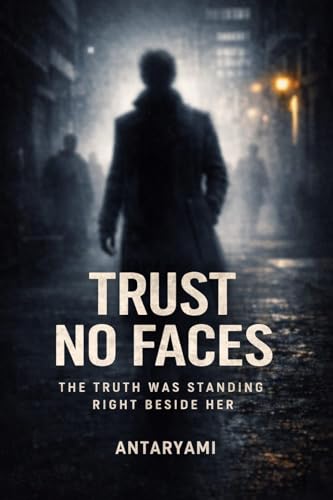 TRUST NO FACES (English Edition)