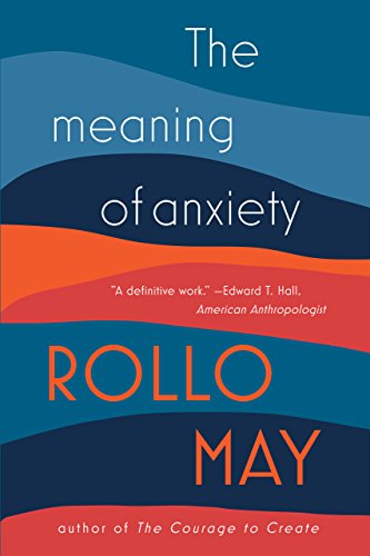 Télécharger The Meaning of Anxiety (English Edition) Francais PDF