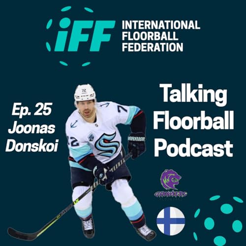 From the NHL to NAFL, Joonas Donskoi and his switch to Floorball!