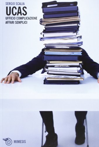 Ucas. Ufficio complicazione affari semplici